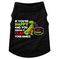 If You're Happy and You Know It Clap Your Hands T-Rex Doggie Tank