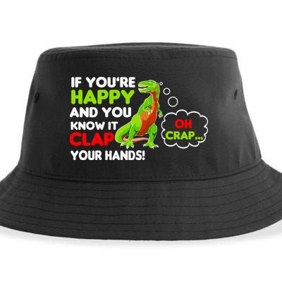 If You're Happy and You Know It Clap Your Hands T-Rex Sustainable Bucket Hat