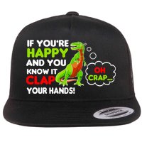 If You're Happy and You Know It Clap Your Hands T-Rex Flatbill Hat