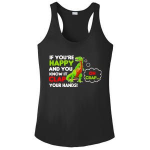 If You're Happy and You Know It Clap Your Hands T-Rex Ladies PosiCharge Competitor Racerback Tank