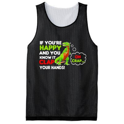 If You're Happy and You Know It Clap Your Hands T-Rex Mesh Reversible Basketball Jersey Tank