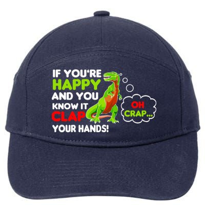 If You're Happy and You Know It Clap Your Hands T-Rex 7-Panel Snapback Hat