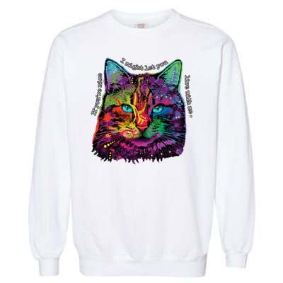 If You're Nice Cat Funny Garment-Dyed Sweatshirt