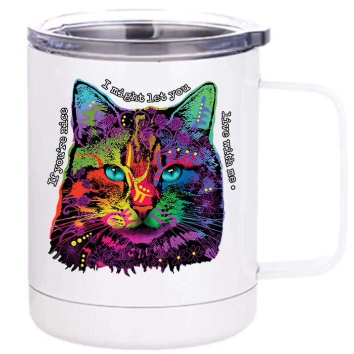 If You're Nice Cat Funny 12 oz Stainless Steel Tumbler Cup