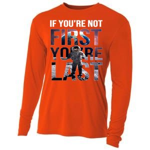 If You're Not First You're Last American Astronaut Cooling Performance Long Sleeve Crew