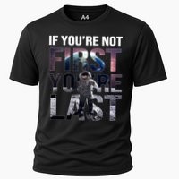 If You're Not First You're Last American Astronaut Performance Shirt