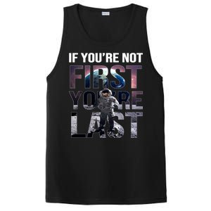 If You're Not First You're Last American Astronaut PosiCharge Competitor Tank