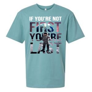 If You're Not First You're Last American Astronaut Sueded Cloud Jersey T-Shirt