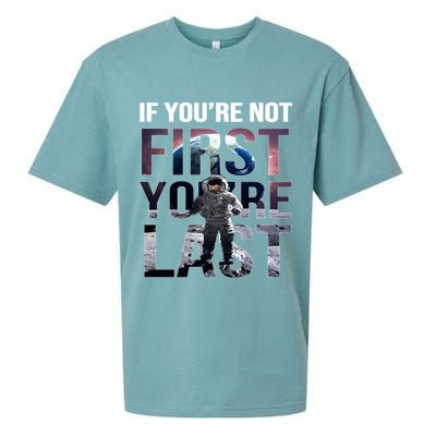 If You're Not First You're Last American Astronaut Sueded Cloud Jersey T-Shirt