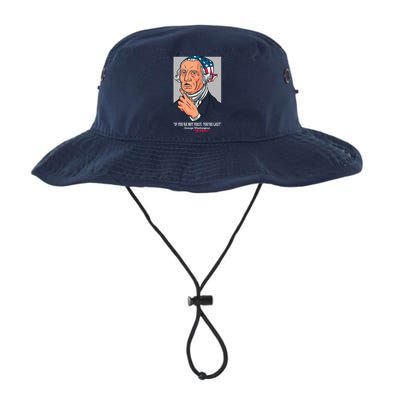 If You're Not First You're Last Probably George Washington Bucket Hat
