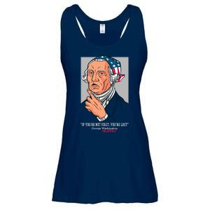 If You're Not First You're Last Probably George Washington Ladies Essential Flowy Tank