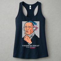 If You're Not First You're Last Probably George Washington Womens Tank Top
