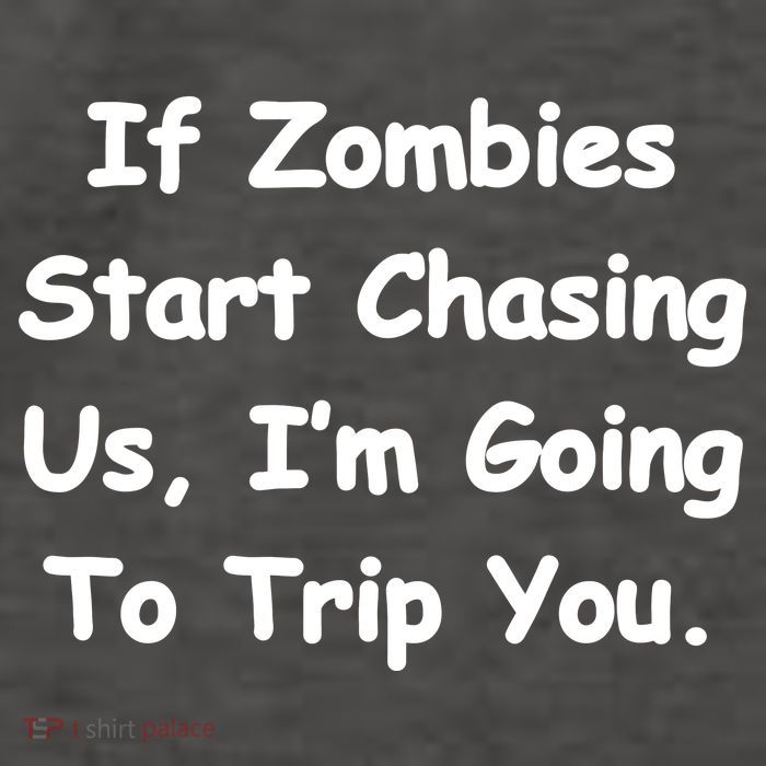 If Zombies Chase Us I'm Tripping You Vector Backpack