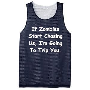 If Zombies Chase Us I'm Tripping You Mesh Reversible Basketball Jersey Tank