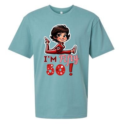 I’M Fifty 50 Sally O’Malley Kick Splits Lady Birthday Sueded Cloud Jersey T-Shirt