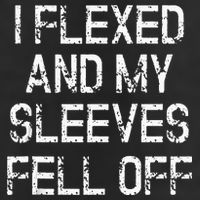 I Flexed And My Sleeves Fell Off Fun Sleeveless Gym Workout Golf Towel