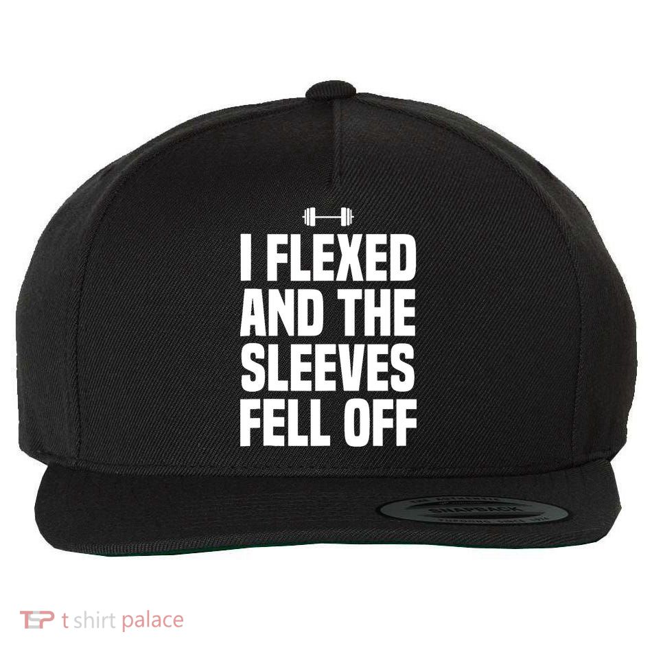 I Flexed And The Sleeves Fell Off Funny Gym Workout Tank Top Wool Snapback Cap