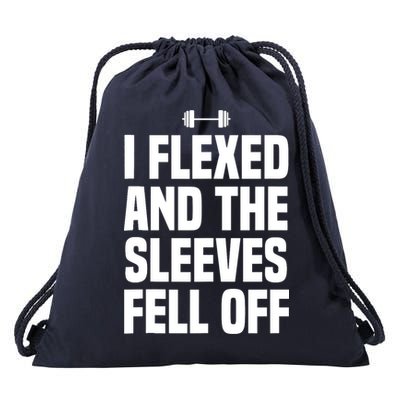 I Flexed And The Sleeves Fell Off Funny Gym Workout Tank Top Drawstring Bag