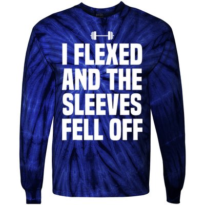 I Flexed And The Sleeves Fell Off Funny Gym Workout Tank Top Tie-Dye Long Sleeve Shirt