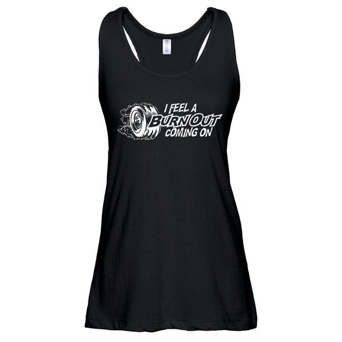i feel a burn out coming on Ladies Essential Flowy Tank