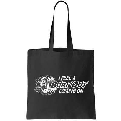 i feel a burn out coming on Bag