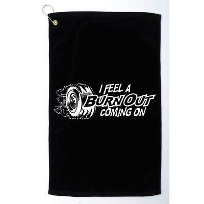 i feel a burn out coming on Golf Towel