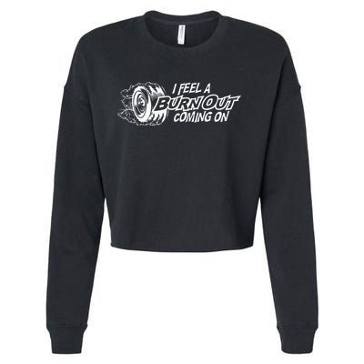 i feel a burn out coming on Cropped Pullover Crew