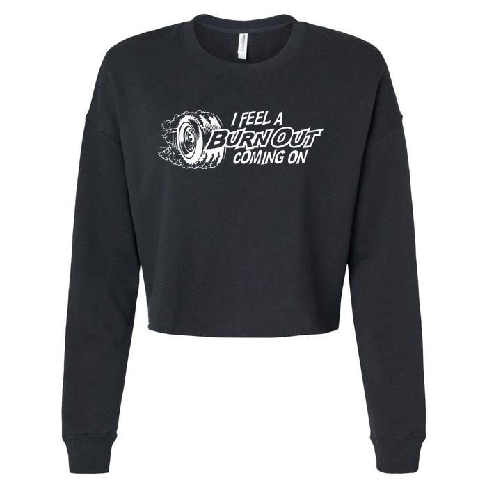 i feel a burn out coming on Cropped Pullover Crew