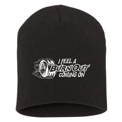 i feel a burn out coming on Short Acrylic Beanie