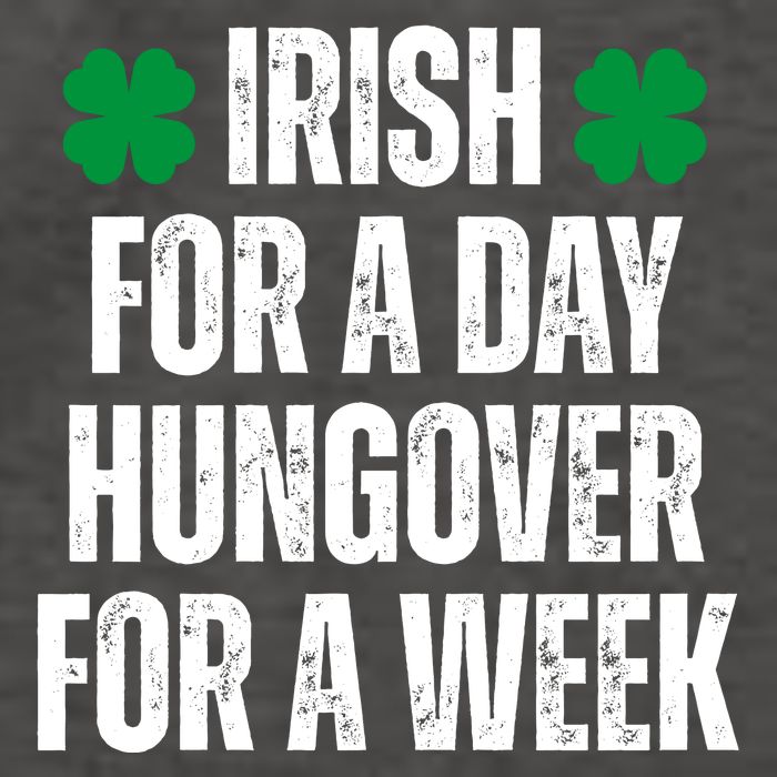 Irish For A Day Hungover For A Week St Patricks Day Funny Vector Backpack