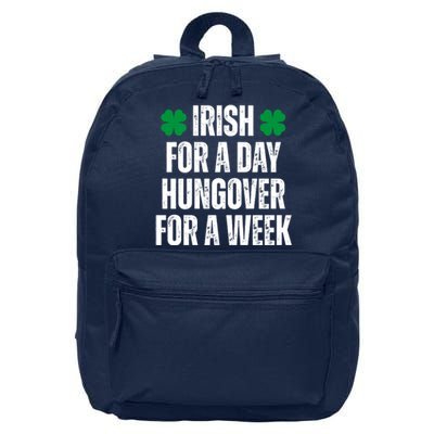 Irish For A Day Hungover For A Week St Patricks Day Funny 16 in Basic Backpack