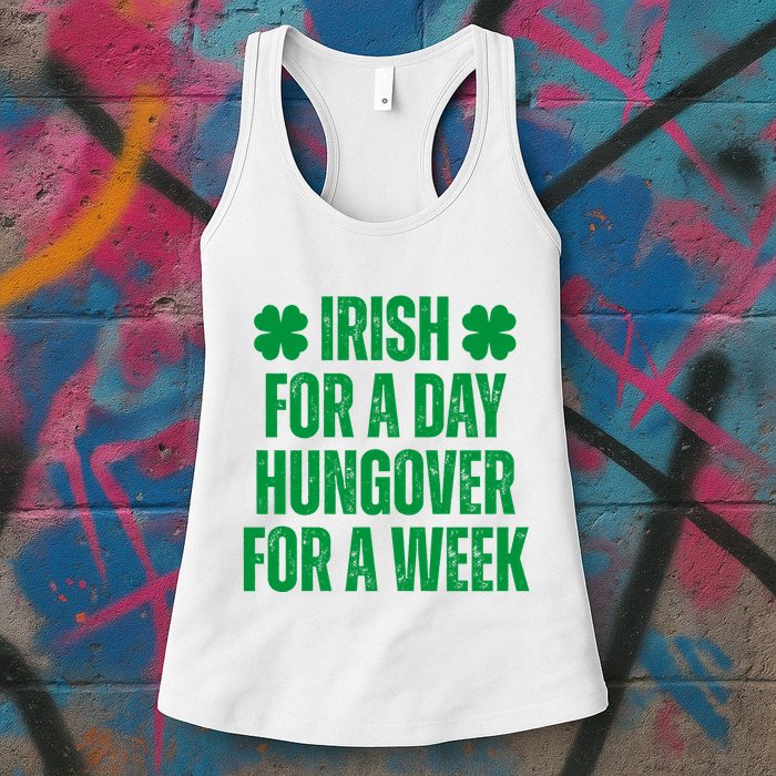Irish For A Day Hungover For A Week St Patricks Day Funny Womens Tank Top
