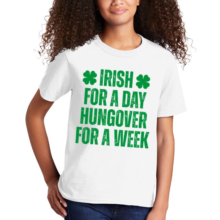 Irish For A Day Hungover For A Week St Patricks Day Funny Kids T-Shirt