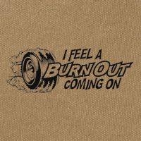 I Feel A Burn Out Coming On Cotton Canvas Backpack