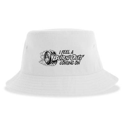 I Feel A Burn Out Coming On Sustainable Bucket Hat