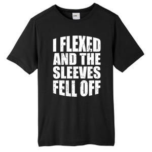 I Flexed And The Sleeves Fell Off Funny Gym Workout Tall Fusion ChromaSoft Performance T-Shirt