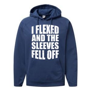 I Flexed And The Sleeves Fell Off Funny Gym Workout Performance Fleece Hoodie