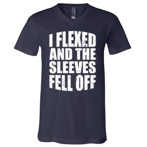 I Flexed And The Sleeves Fell Off Funny Gym Workout V-Neck T-Shirt