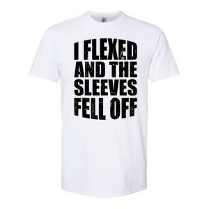 I Flexed And The Sleeves Fell Off Funny Gym Workout Softstyle CVC T-Shirt