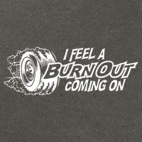 I Feel A Burnout Coming On Funny Gift Cotton Canvas Backpack