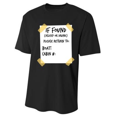 If Found Asleep Or Drunk Funny Cruise Performance Sprint T-Shirt