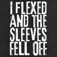 I Flexed And The Sleeves Fell Off Funny Gym Workout Golf Towel