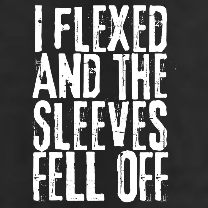 I Flexed And The Sleeves Fell Off Funny Gym Workout Golf Towel