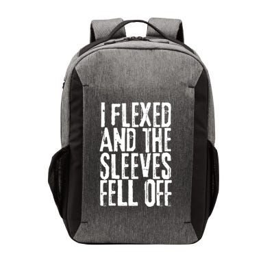 I Flexed And The Sleeves Fell Off Funny Gym Workout Vector Backpack