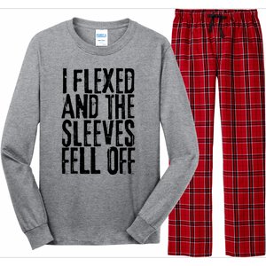 I Flexed And The Sleeves Fell Off Funny Gym Workout Long Sleeve Pajama Set