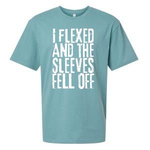 I Flexed And The Sleeves Fell Off Funny Gym Workout Sueded Cloud Jersey T-Shirt