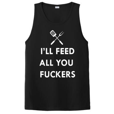 ILl Feed All You Fckers Grill Apron PosiCharge Competitor Tank