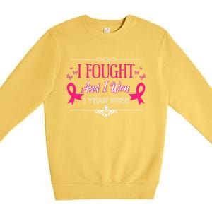 I Fought And I Won 1 Year Free Gift Premium Crewneck Sweatshirt