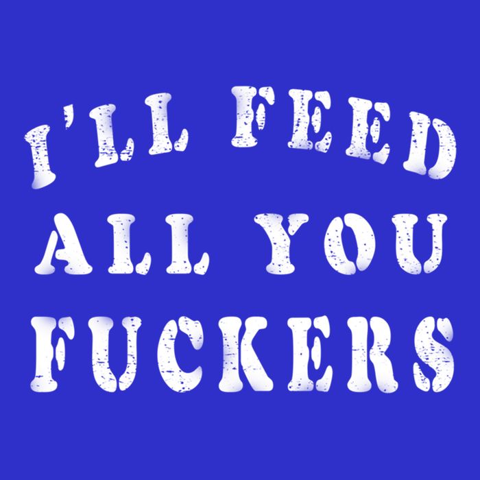 ILl Feed All You Fuckers Funny Bbq Cooking Dad Joke Vintage Gift Sweatshirt