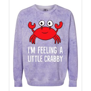 I'm Feeling A Little Crabby Funny Cartoon Crab Lobster Colorblast Crewneck Sweatshirt